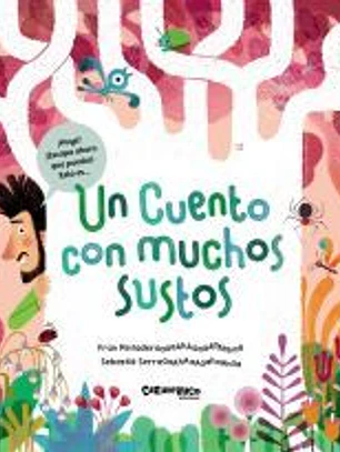 Un cuento con muchos sustos