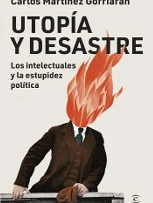 Utopía y desastre