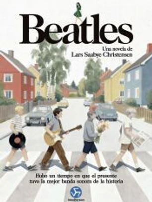 Beatles. Una novela