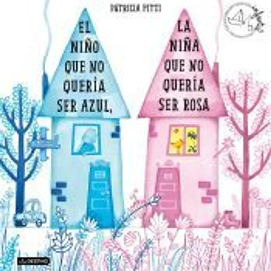 El niño que no quería ser azul, la niña que no quería ser rosa 1