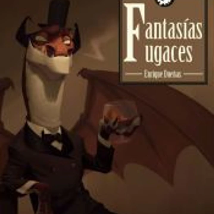 FANTASIAS FUGACES 1