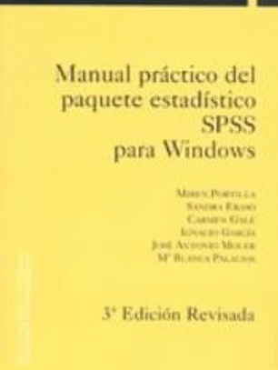 MANUAL PRACTICO DEL PAQUETE ESTADISTICO SPSS