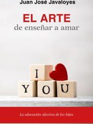 El arte de enseñar a amar