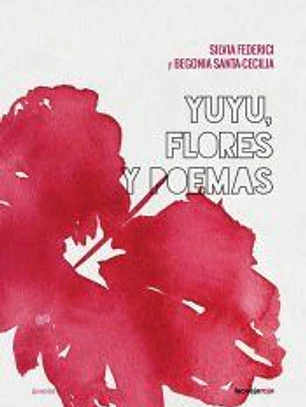 Yuyu, flores y poemas