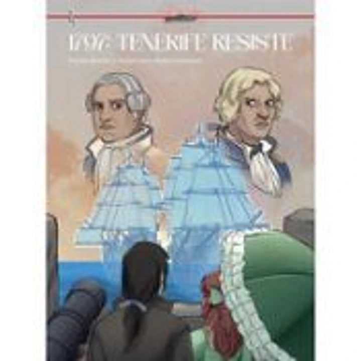 1797: TENERIFE RESISTE 1