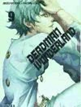 DEADMAN WONDERLAND 09 (COMIC)