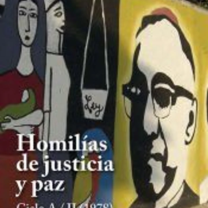 Homilías de justicia y paz. Ciclo A (1978), II 1