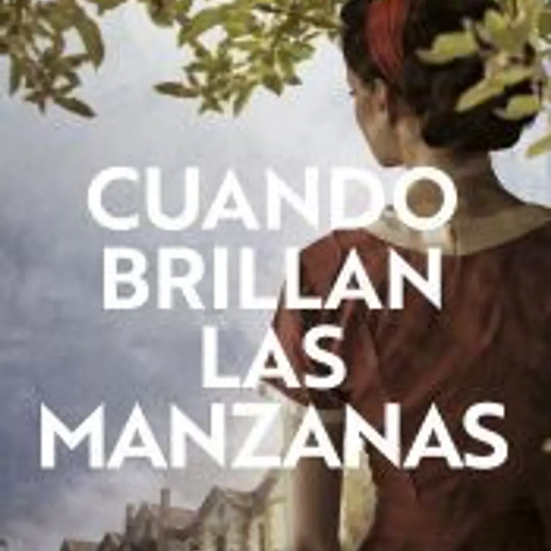 Cuando brillan las manzanas 1