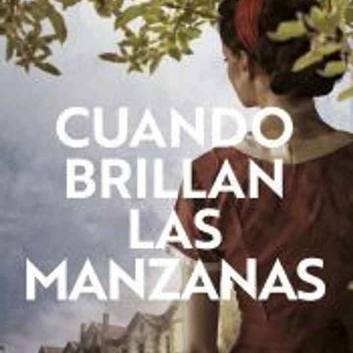 Cuando brillan las manzanas 1