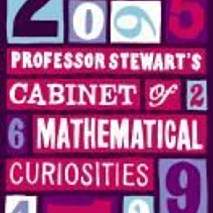Professor Stewart's Cabinet of Mathematical Curiosities 1