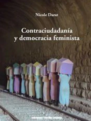 CONTRACIUDADANIA Y DEMOCRACIA FEMINISTA