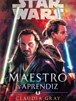 Star Wars Maestro y aprendiz (novela)