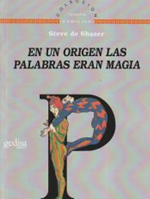 En un origen, las palabras eran magia