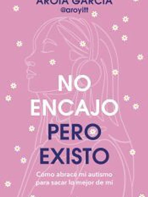 No encajo, pero existo