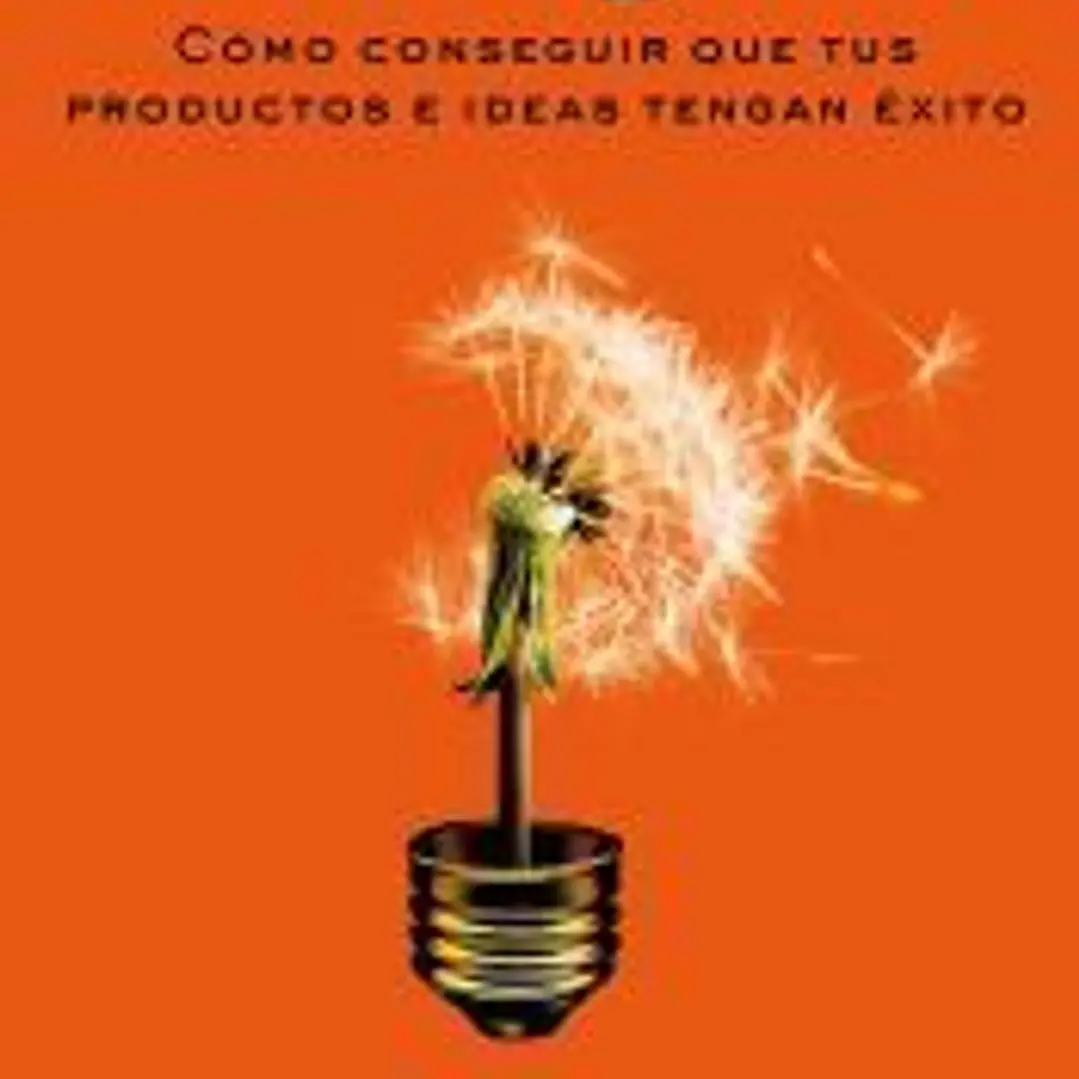 Contagioso: Cómo conseguir que tus productos e ideas tengan éxito 1