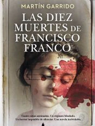 DIEZ MUERTES DE FRANCISCO FRANCO, LAS