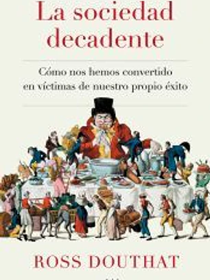 La sociedad decadente