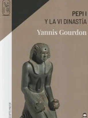 Pepi I: Y la VI Dinastía