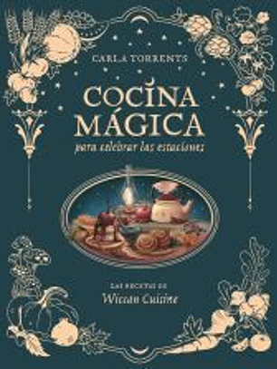 Cocina mágica para celebrar las estaciones