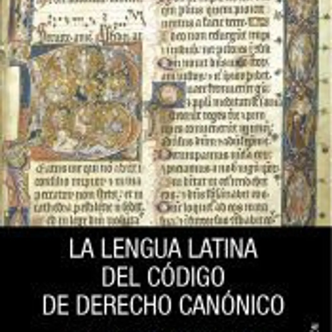 La lengua latina del codigo de derecho canonico, 2ª ed. 1