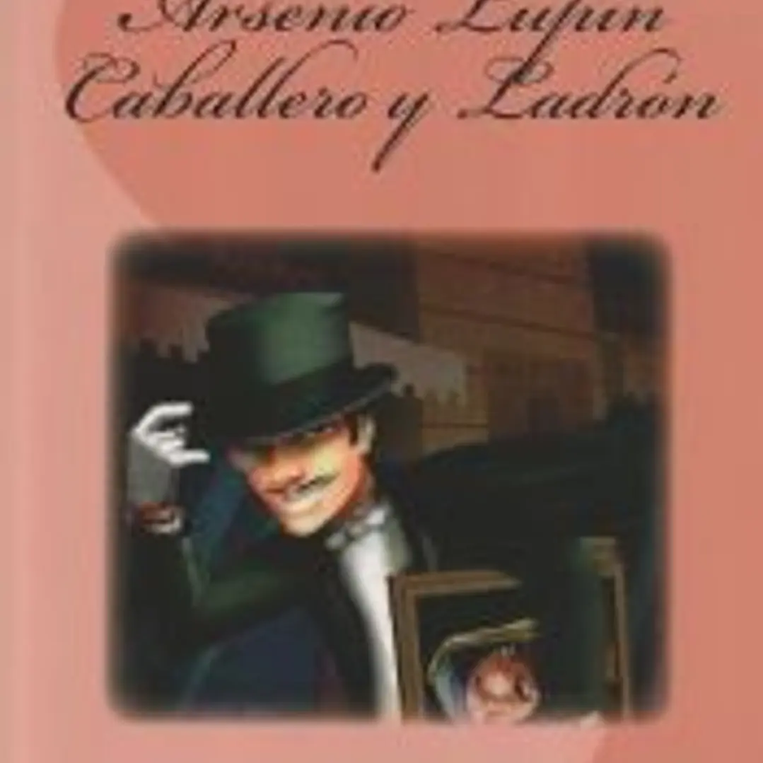 Arsenio Lupin Caballero y Ladron 1