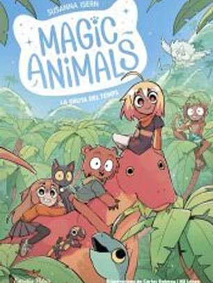 Magic Animals 12. La gruta del Temps