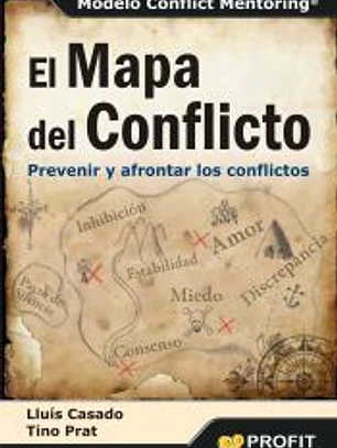 EL MAPA DEL CONFLICTO: PREVENIR Y AFRONTAR LOS CONFLICTOS