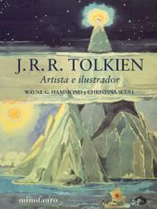 J. R. R. TOLKIEN. ARTISTA E ILUSTRADOR