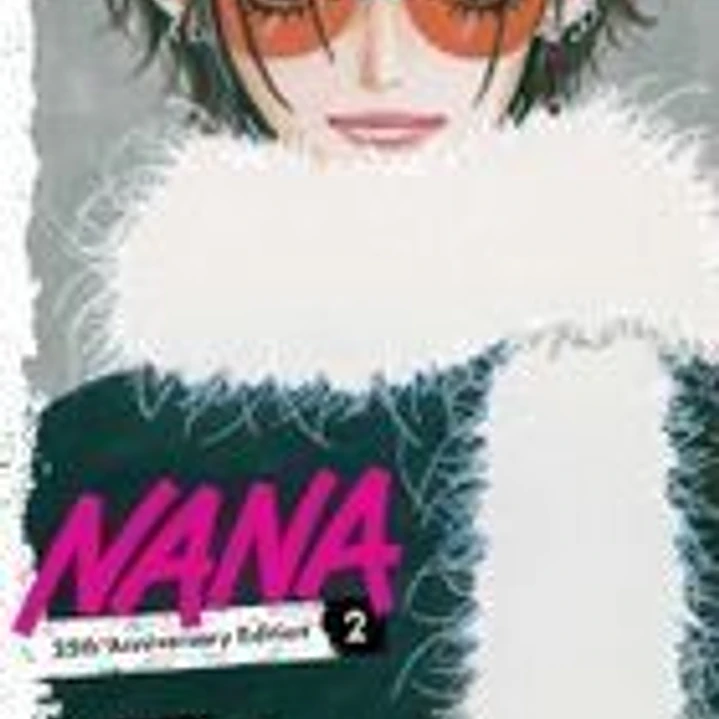 Nana 25th Anniversary Edition, Vol. 2 1