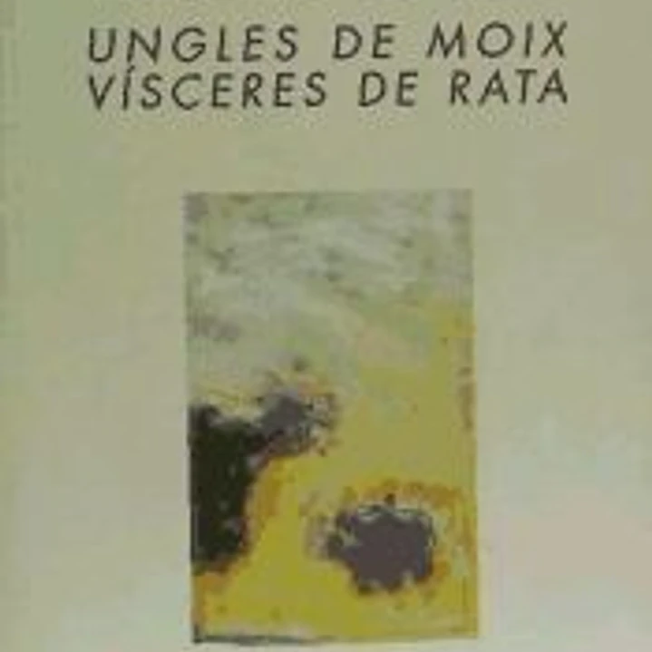 Uñas de gato, vísceras de rata 1