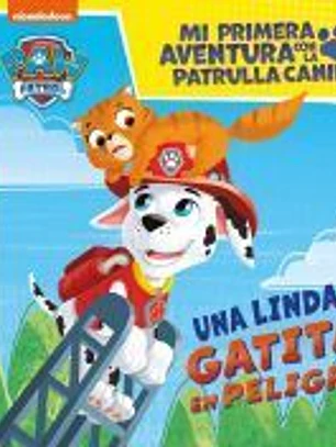 Mi primera aventura con la Patrulla Canina | Paw Patrol - Una linda gatita en peligro