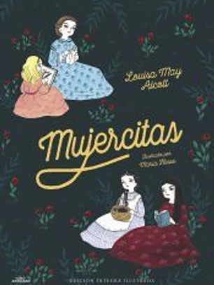 Mujercitas (Colección Alfaguara Clásicos)