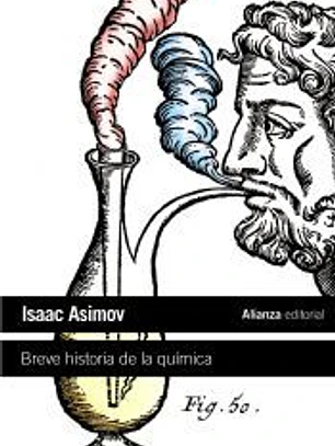 Breve historia de la química: Introducción a las ideas y conceptos de la química