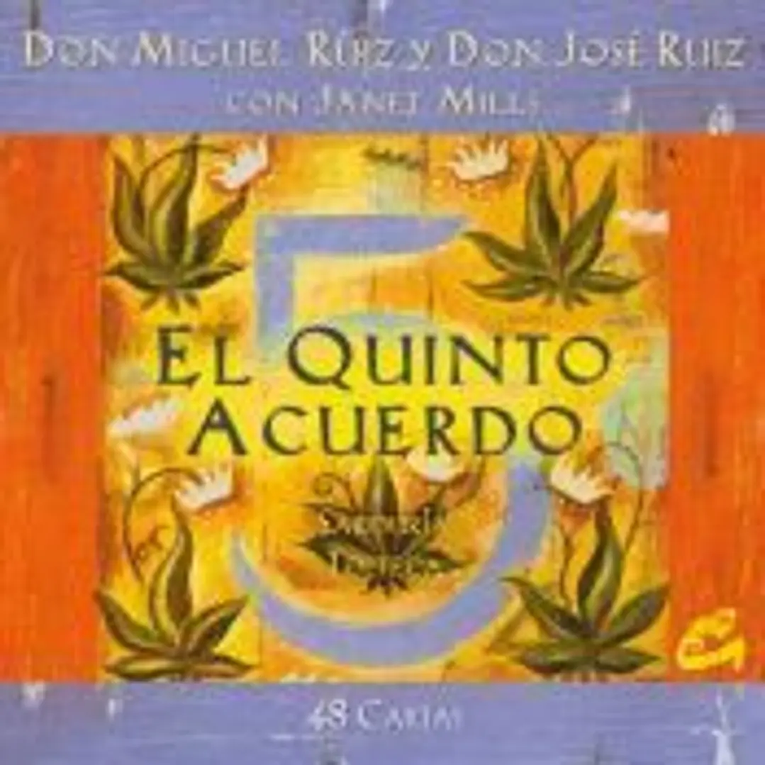 El quinto acuerdo. Sabiduría tolteca 48 cartas: Sabiduría tolteca 1