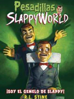 Soy el gemelo malvado de Slappy