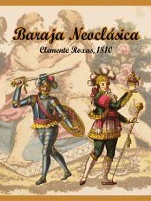 Baraja Neoclásica. Ed. Especial