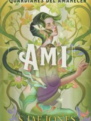 Los Guardianes del Amanecer - Ami