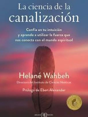 La ciencia de la canalización