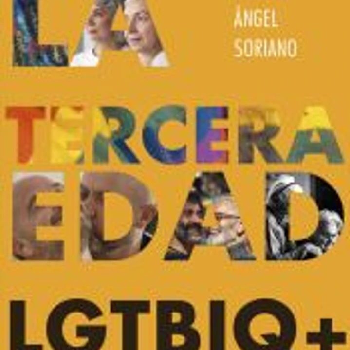 TERCERA EDAD LGTBIQ+, LA 1