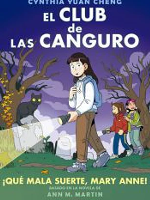 El club de las canguro 13: ¡Qué mala suerte, Mary Anne!