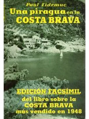 519. UNA PIRAGUA EN LA COSTA BRAVA