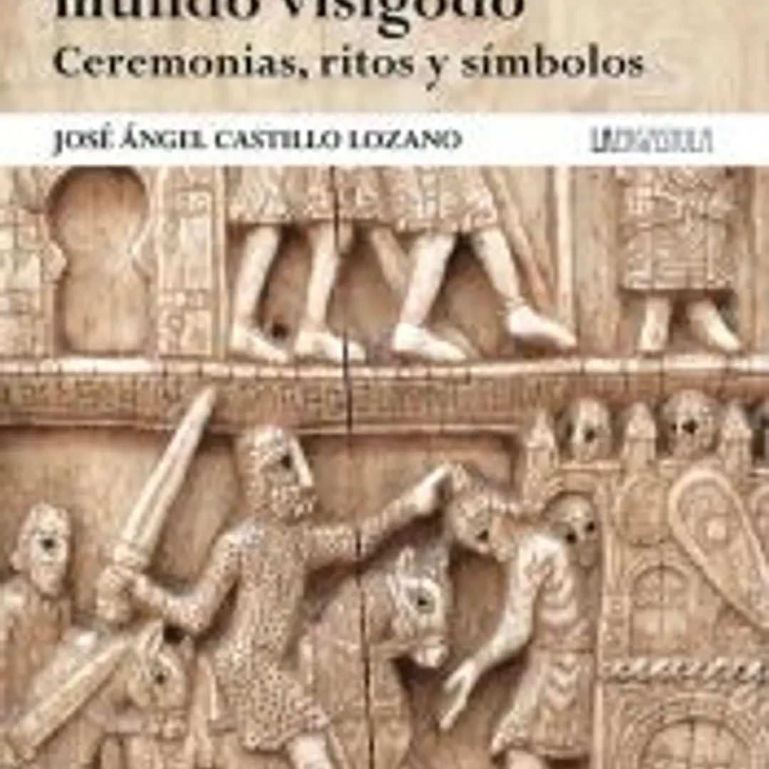 La sacralización de la guerra en el mundo visigodo. Ceremonias, ritos y símbolos 1
