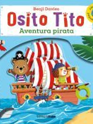 Osito Tito. Aventura pirata