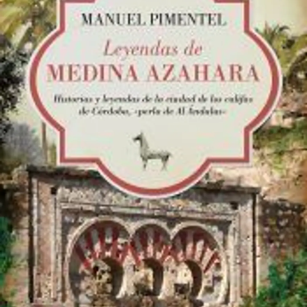 Leyendas de Medina Azahara 1