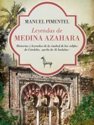 Leyendas de Medina Azahara