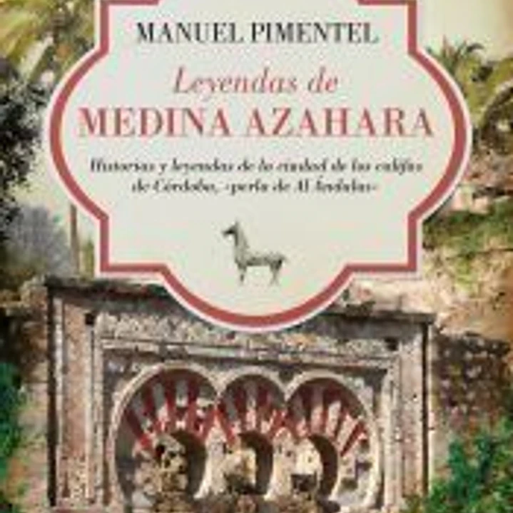 Leyendas de Medina Azahara 1