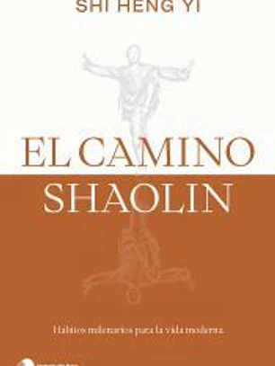 El camino shaolin
