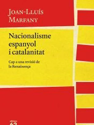Nacionalisme espanyol i catalanitat