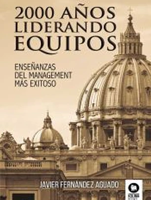 2000 años liderando equipos