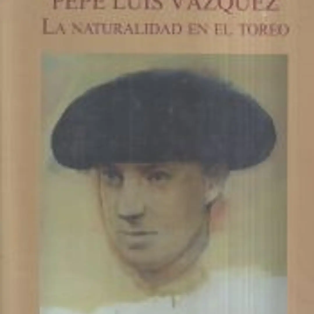 PEPE LUIS VAZQUEZ LA NATURALIDAD EN EL TOREO 1